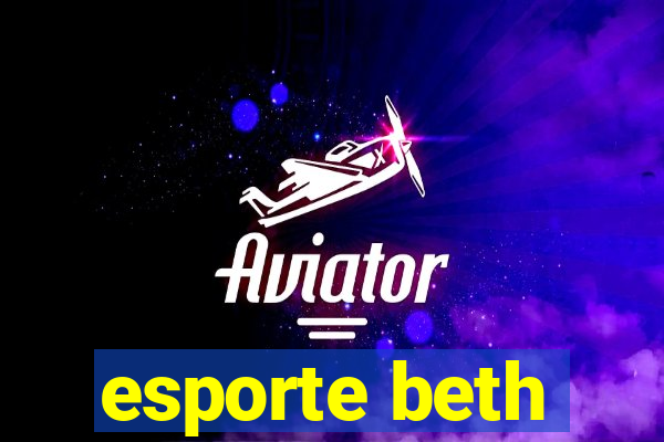 esporte beth